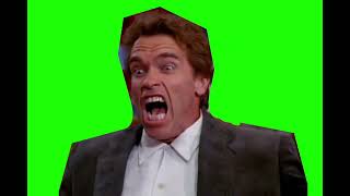 Arnold Schwarzenegger - Shut Up Green Screen Effect
