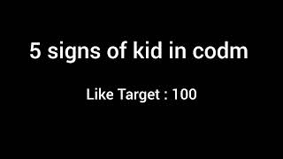 CODM: 5 Signs of a kid In Codmobile