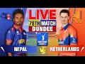 Live: Nepal vs Netherlands | 78th Match | Live Cricket Score &amp; Commentary