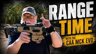 Range Time with CAA MCK EVO