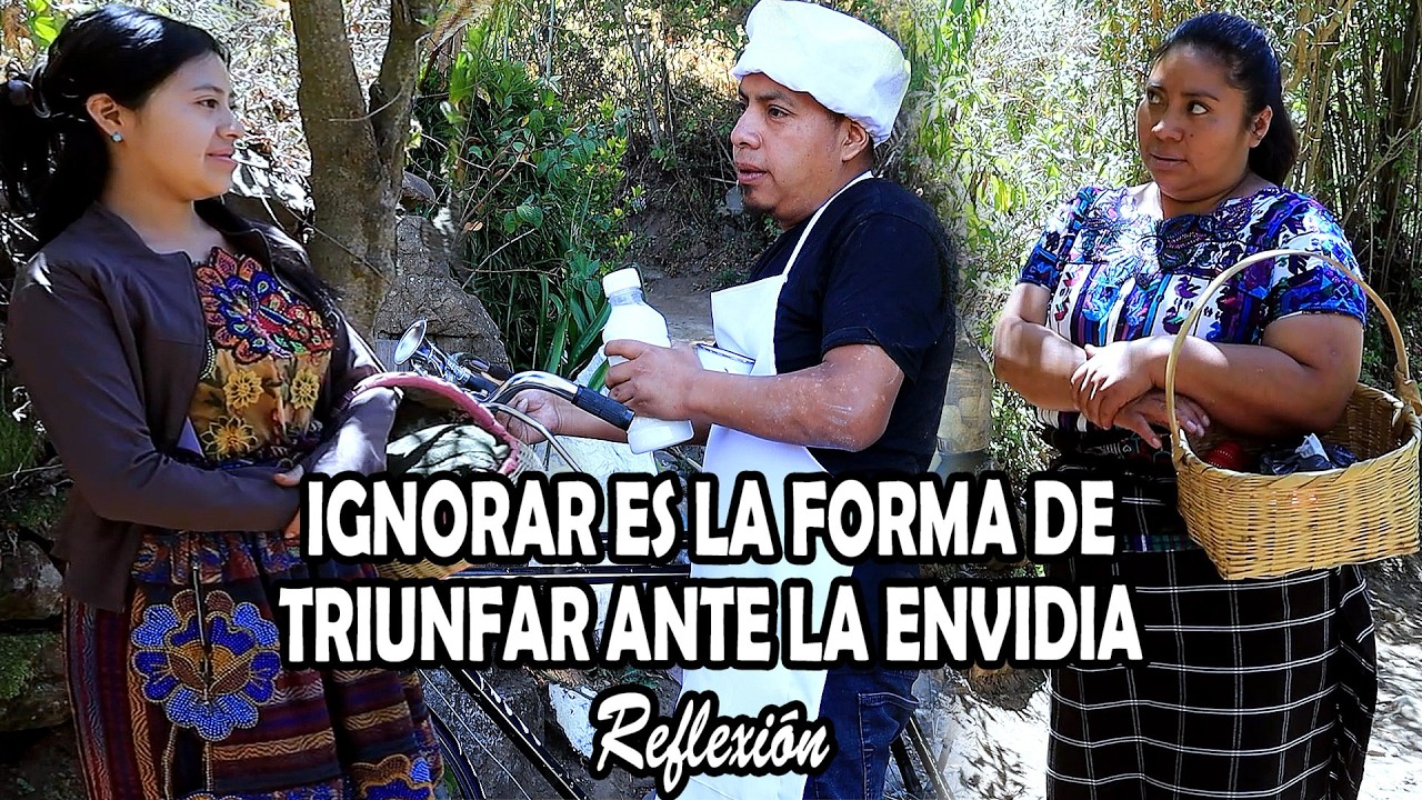 IGNORAR ES LA FORMA DE TRIUNFAR ANTE LA ENVIDIA Reflexión