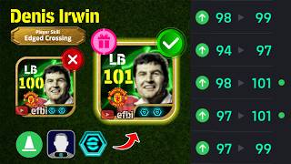Denis Irwin 101 BEST TRAINING with Booster, Max Level, Player Progression eFootball 2026