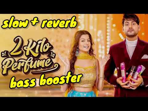 2 Kilo Perfume (Slowed + Reverb) Ajay hooda Haryanvi Song