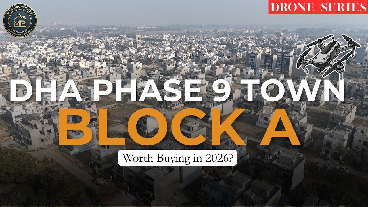 Before You Buy in DHA Phase 9 Town Block A – Watch This Drone Update