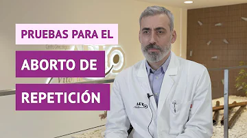 ¿Qué pruebas hacen después de 3 abortos?