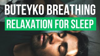 Buteyko Guided Relaxation for Sleep & Insomnia | The Buteyko Method screenshot 4