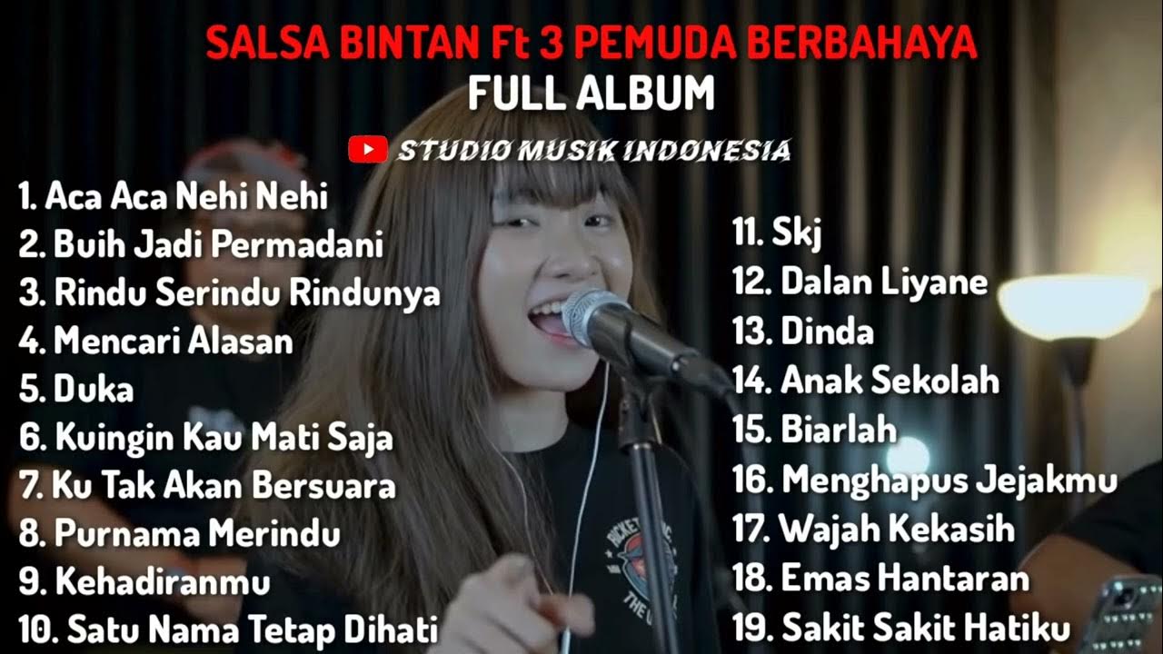 Salsa Bintan ft 3 Pemuda Berbahaya Cover Lagu Full Album 2022 STUDIO