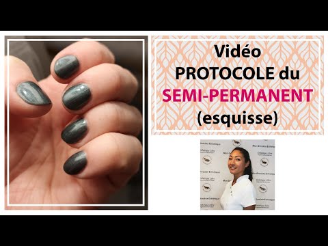 Vidéo protocole Semi permanent (esquisse)   Esthétique Libre