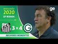 SANTOS 3 X 4 GOIÁS | MELHORES MOMENTOS | 32ª RODADA BRASILEIRÃO 2020 | ge.globo