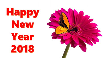 2018 Happy New Year Message, New Year SMS, whatsapp video, fb status, New Year wishes, free download