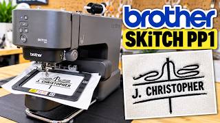 Brother Skitch PP1 | Unboxing, Setup & First Embroidery Test