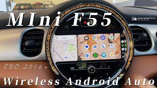 MINI F55 F56 F57 16-19 EVO 8.8” Retrofitted Wireless Android Auto