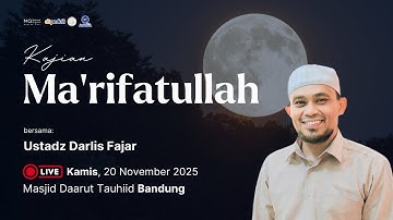 LIVE Kajian Marifatullah dari Masjid Daarut Tauhiid Bandung 20/11/2025