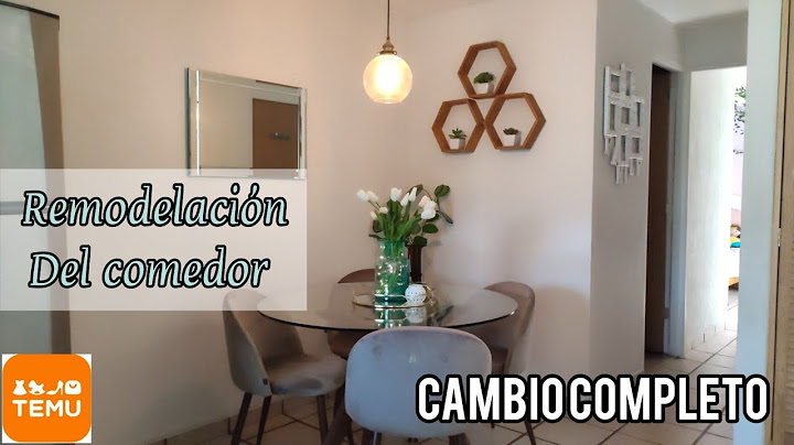 CAMBIO COMPLETO DEL COMEDOR/ REMODELANDO MI COMEDOR/COCINA TEMU COMPRÁS #hogar #decoracion