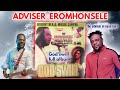 THE ADVISER EROMHOSELE 1 OF ESAN LAND GOD