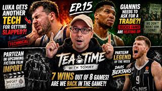 Luka Gets ANOTHER Tech! 😳 Giannis Trade Drama &amp; Partizan Are BACK!  Tea Time with Tommy Ep 15