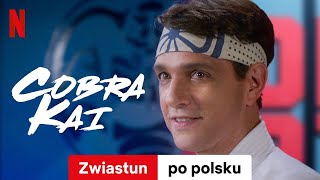 Cobra Kai (Sezon 5) | Zwiastun po polsku | Netflix