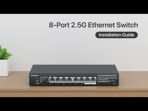 How to Set up Your BrosTrend 8-Port 2.5G Ethernet Network Switch