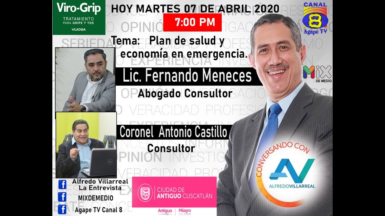 CONVERSANDO CON ALFREDO VILLARREAL MARTES 07 DE ABRIL 2020 YouTube