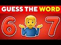 GUESS the WORD by Emojis - 6 7 Edition 6️⃣ 7️⃣❓ | Emoji Quiz 2026