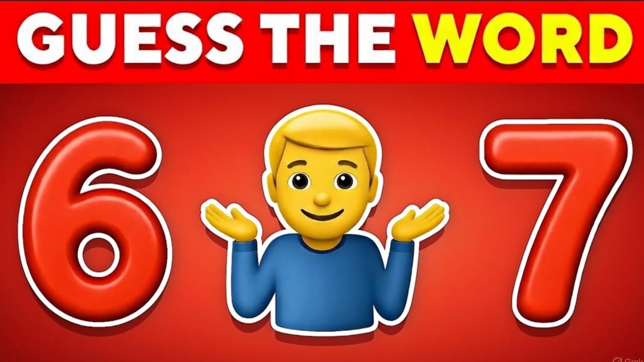 GUESS the WORD by Emojis - 6 7 Edition 6️⃣ 7️⃣ | Emoji Quiz 2026 - YouTube