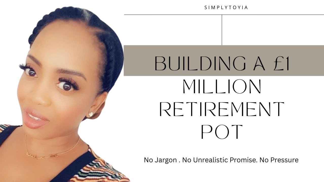 How Much You REALLY Need to Invest to Retire with £1 Million (By Age)