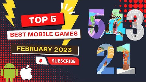 Top 5 BEST and MOST SATISFYING Android and iOS Games - February 2023