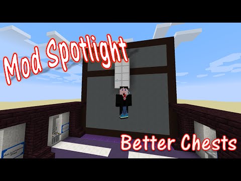 Mod Spotlight - Better Chests - YouTube