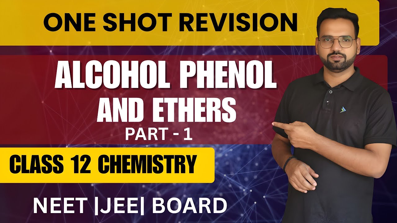 Alcohol, Phenol and Ether Class 12 l Chemistry l in 30 Minutes Revision ...