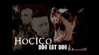 Dog Eat Dog - Hocico