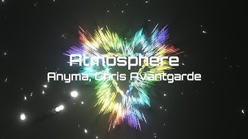 Anyma, Chris Avantgarde - Atmosphere [Unofficial Visualizer]