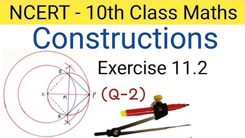 Ch:11Ex.11.2 (Q-2) 10th Class Maths Constructions NCERT | CBSE 10th Class maths Ex 11.2 (Q-2)