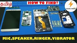 How to identify Microphone/Ear speaker/Loudspeaker/Vibrator inTamil|Electric Power Tamil