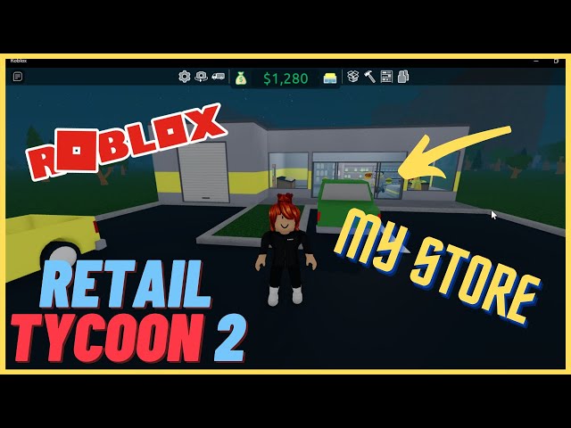 how to open your games on retail tycoon 2｜TikTok Search