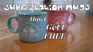 Buy One, Get One FREE Surf Station Mugs