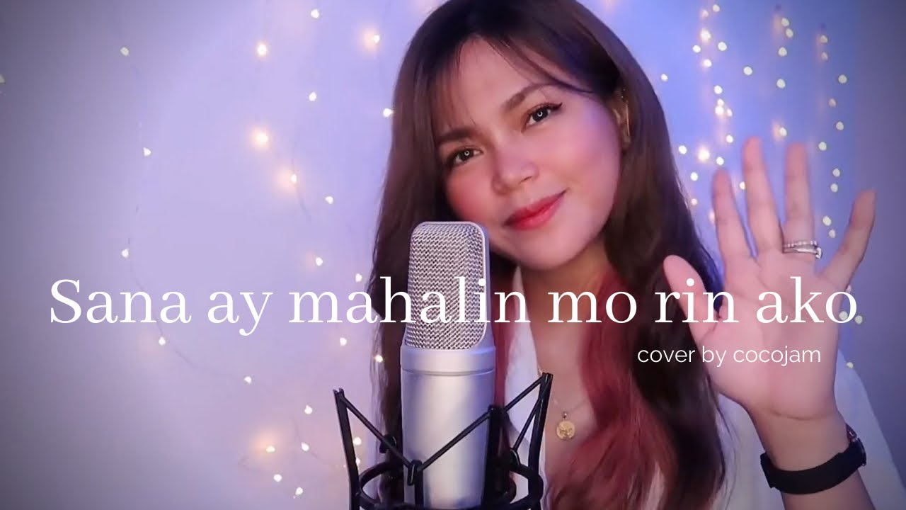 Sana Ay Mahalin Mo Rin Ako   April Boy  Cover by cocojam