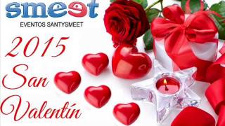 Evento De San Valentin smeet 2015 ( santysmeet )