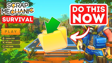 Scrap Mechanic: How to BACKUP Your World Save Files 📁