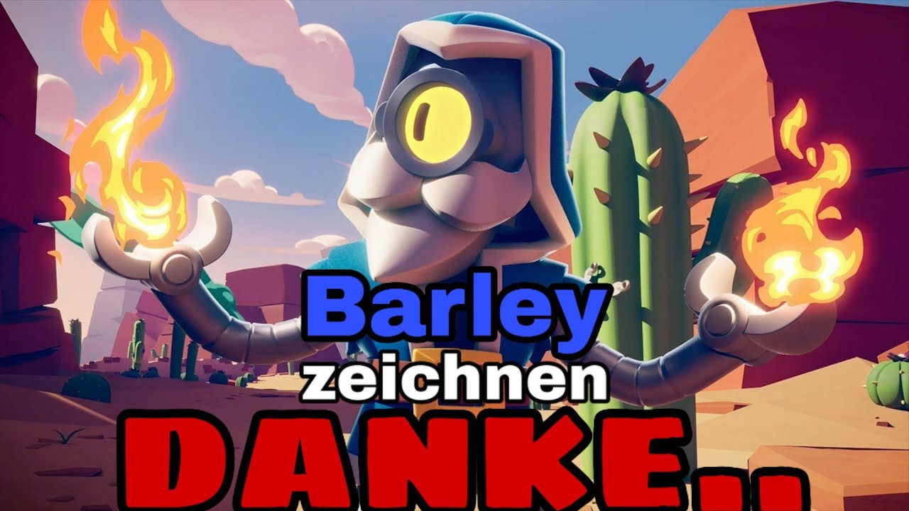 Danke Brawl Stars Barley Zeichnen Youtube - brawl stars barley zeichnen