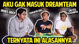 ALASAN AKU GAK MASUK DREAMTEAM AKHIRNYA TERJAWAB! FT GALUH CUISINE DAN IQBAL BUMI REPTILE