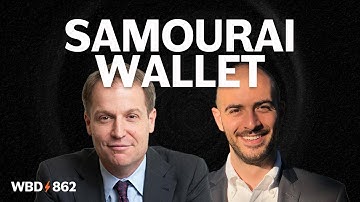 SAMOURAI WALLET & THE FIGHT FOR BITCOIN PRIVACY w/ Roger Burlingame & Zack Shapiro