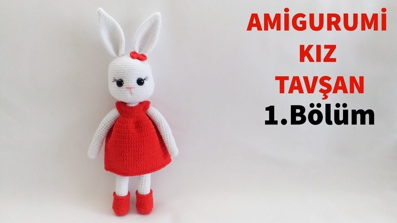 Amigurumi Örgü Kız Tavşan Yapımı | Kol, Bacak ve Gövde Yapılışı 1/4