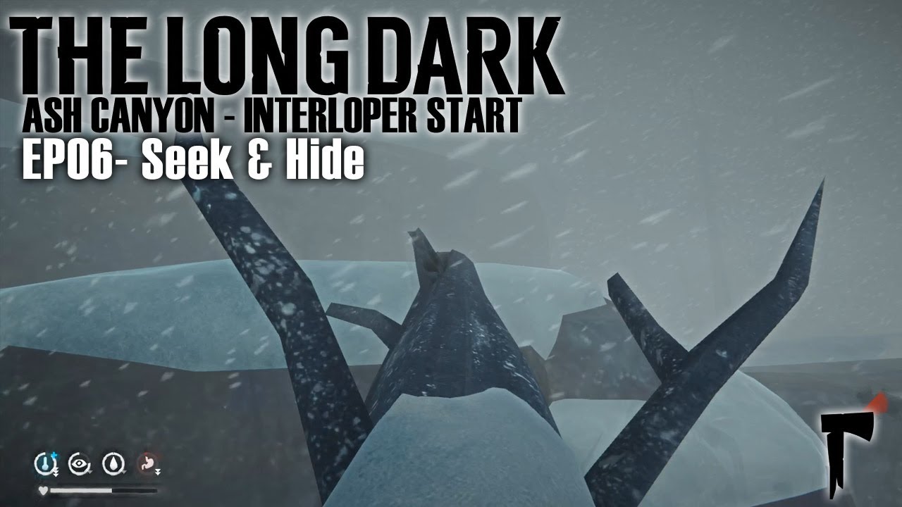 THE LONG DARK Ash Canyon Only Interloper Start EP06 YouTube
