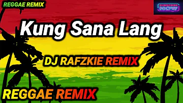 Kung Sana Lang  - Yayoi of 420 Soldierz ( Reggae Mix ) Ft. Dj Rafzkie Remix