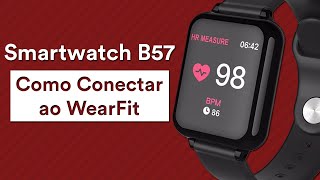 smartwatch b57 wearfit