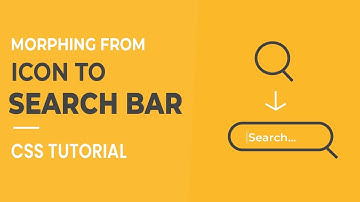Morphing from Search Icon to Search Bar CSS | CSS Search Bars | CSS Tutorials