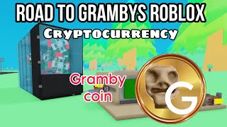 First ever road to grambys cryptocurrency (GRAMBY COIN)