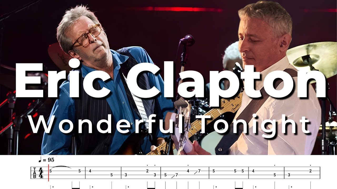 Eric Clapton - Wonderful Tonight  (Bass Cover) + TABS