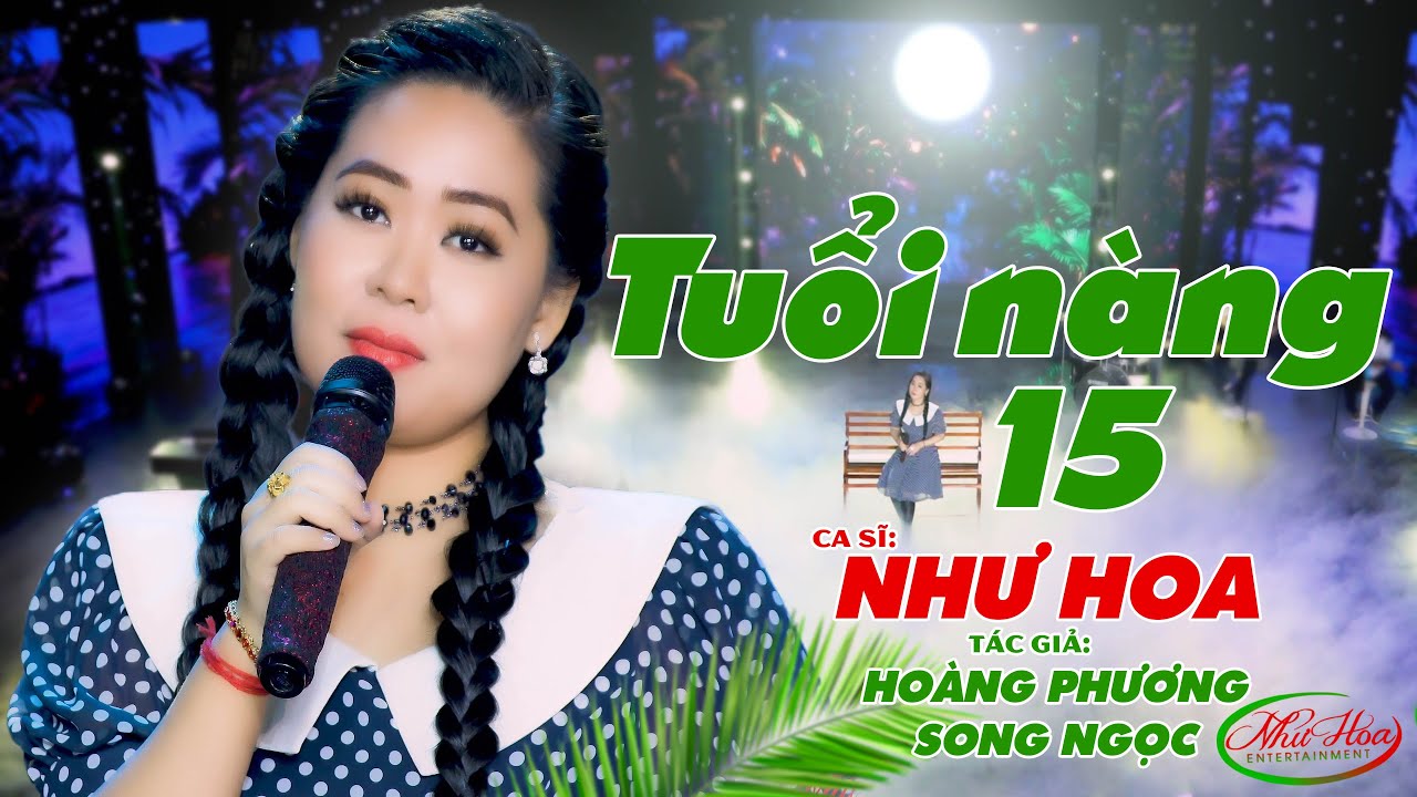 YouTube에서 Tuổi Nàng 15 - Như Hoa | Nhạc Vàng Xưa Hay Nhất 보기