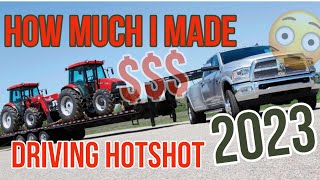 How much $$$ I made in 2023 Driving HotShot